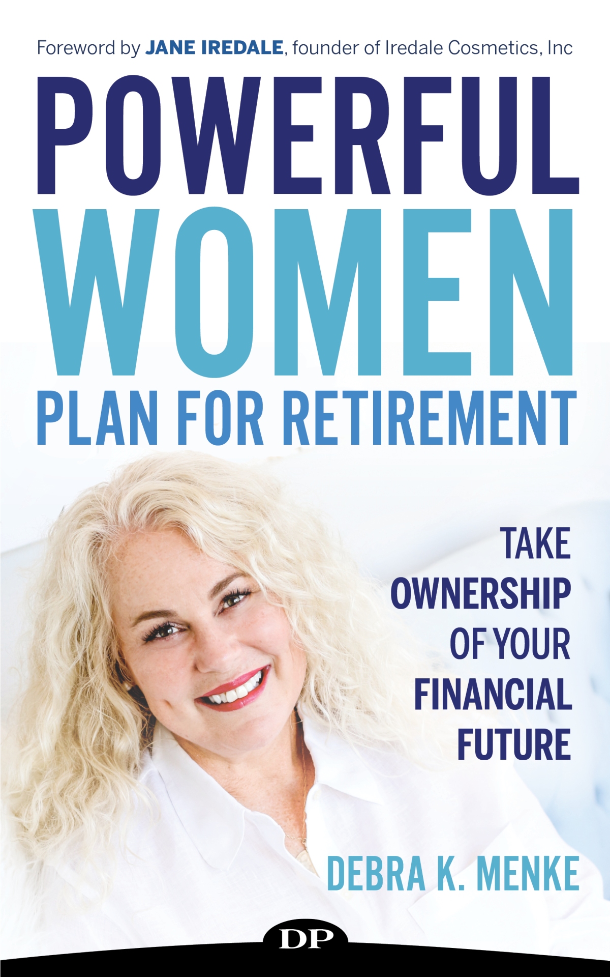 Powerful Women Plan for Retirement: Editing Sample